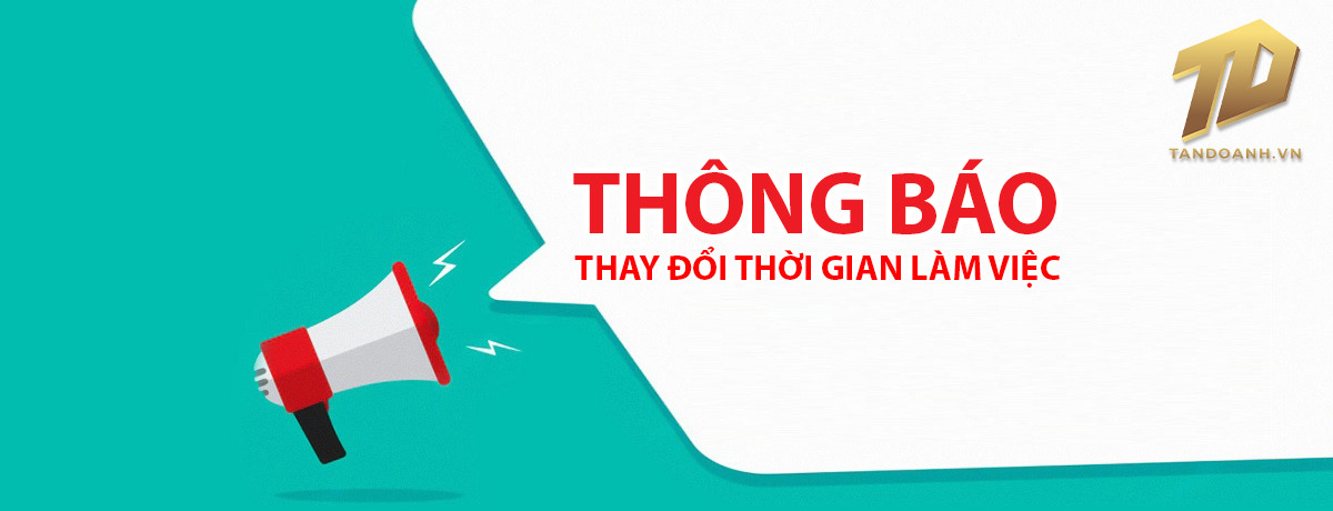 Thông báo thay đổi thời gian làm việc