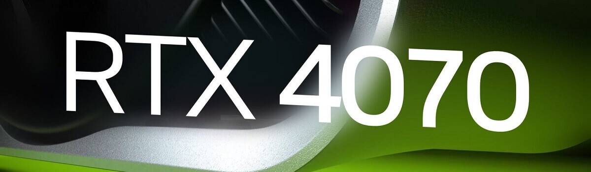 NVIDIA RTX 4070 banner
