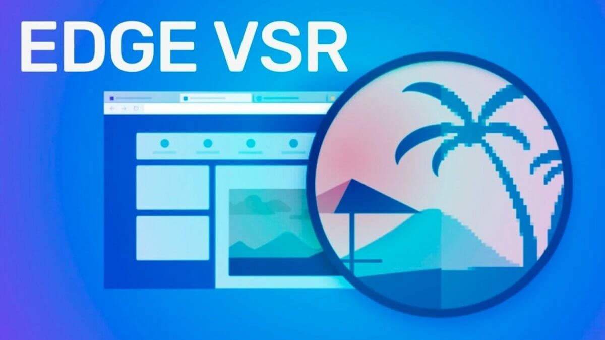 microsoft edge vsr